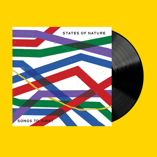 States Of Nature - Songs To Sway - Black Vinyl